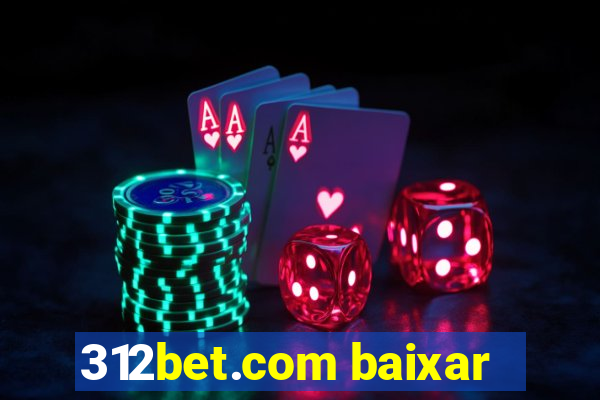 312bet.com baixar